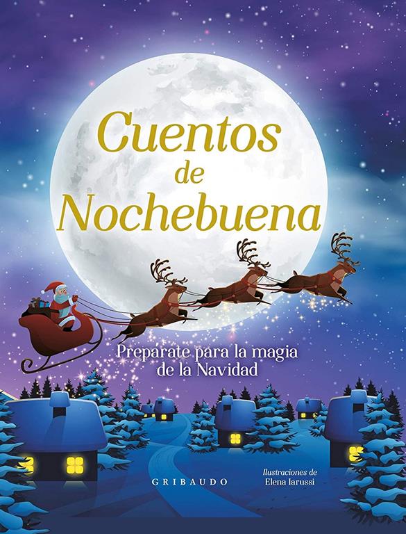 Cuentos de Nochebuena (Cuentos para todos) (Spanish Edition)