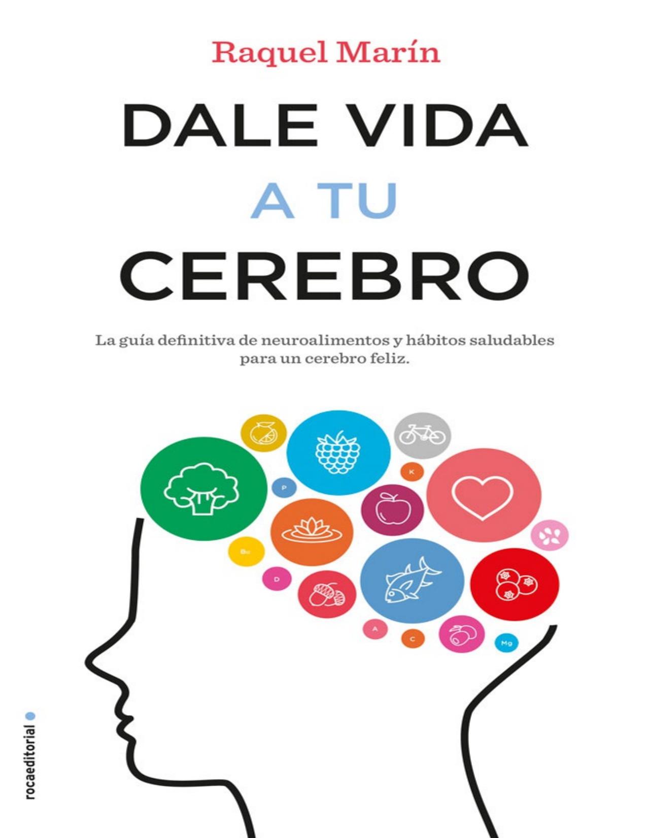 Dale vida a tu cerebro