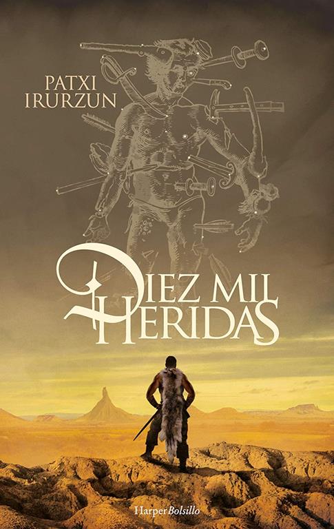 Diez mil heridas (HARPER BOLSILLO) (Spanish Edition)