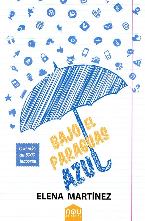 Bajo el paraguas azul (Spanish Edition)