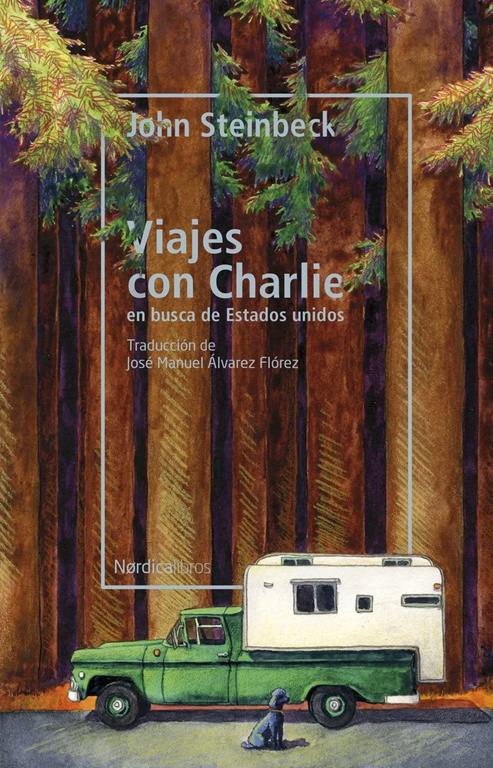 Viajes con Charley (Otras Latitudes) (Spanish Edition)