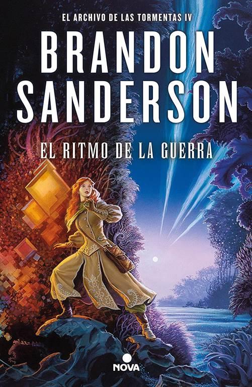 El ritmo de la guerra / Rhythm of War (EL ARCHIVO DE LAS TORMENTAS / THE STORMLIGHT ARCHIVE) (Spanish Edition)