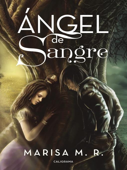 Ángel de sangre (Ángel de sangre 1)