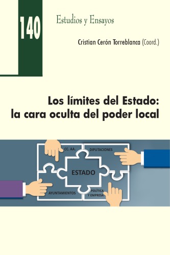 Los límites del Estado : la cara oculta del poder local