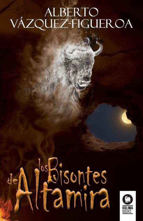 Los bisontes de Altamira (Novelas) (Spanish Edition)