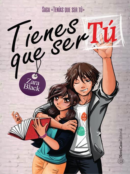 Tienes que ser tú (Saga TQST 1)