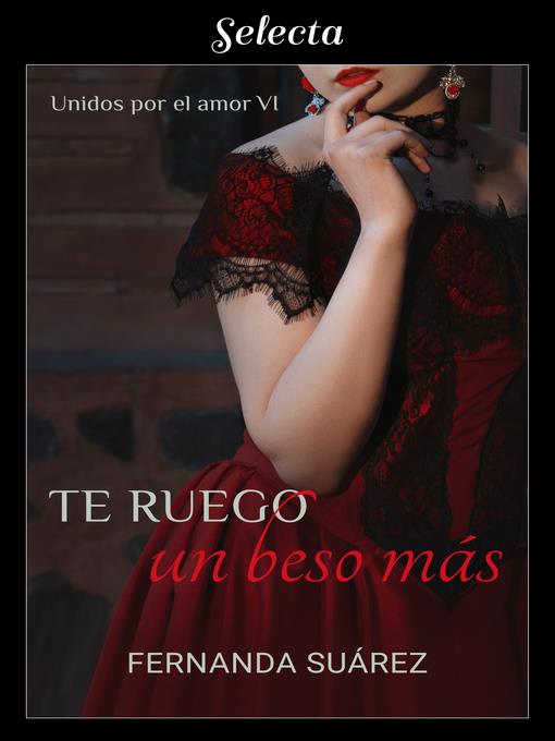 Te ruego un beso más