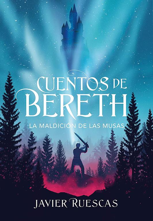 La maldici&oacute;n de las musas (Cuentos de Bereth 2) (Spanish Edition)