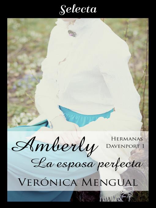 Amberly, la esposa perfecta