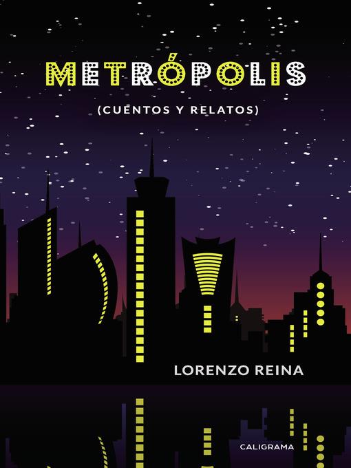 Metrópolis (cuentos y relatos)