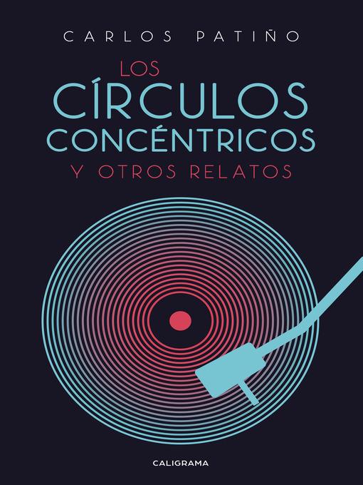 Los círculos concéntricos y otros relatos