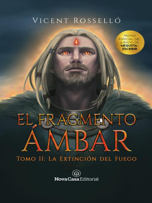 El fragmento ámbar Tomo 2