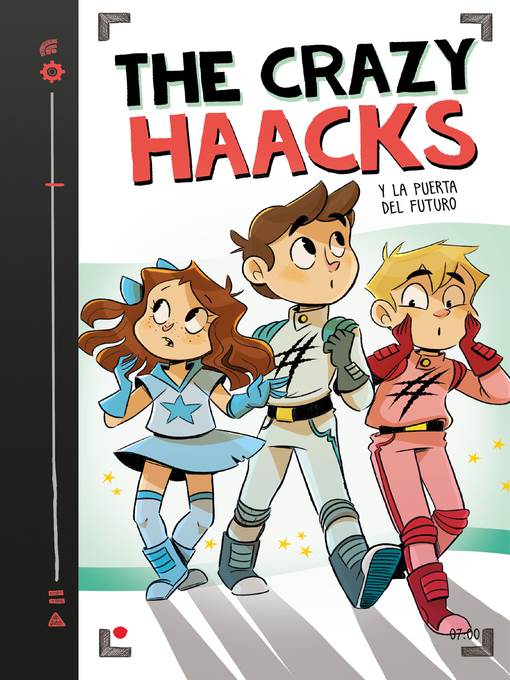 The Crazy Haacks y la puerta del futuro