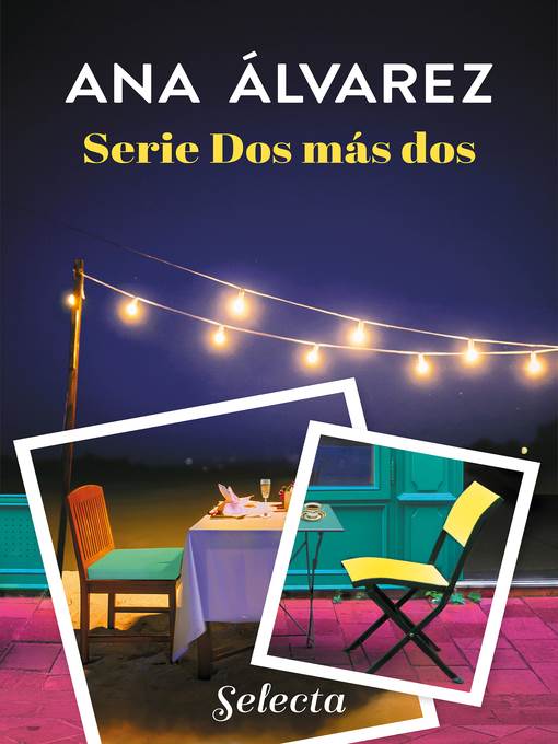 Serie Dos más dos (Pack con Dos copas y una noche | Dos cafés y una aventura)