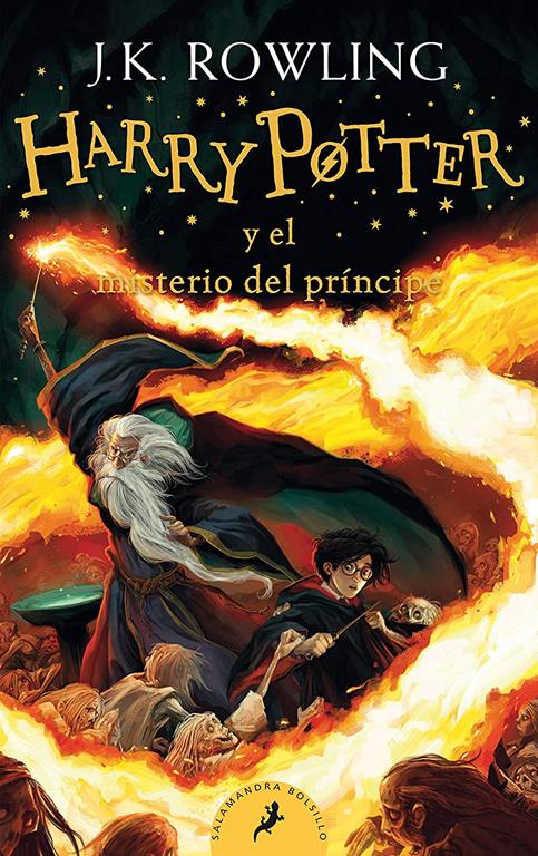 Harry Potter y el misterio del pr&iacute;ncipe (Harry Potter 6) (Spanish Edition)