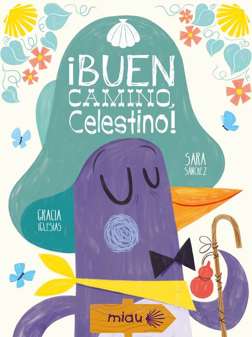 ¡Buen camino Celestino!