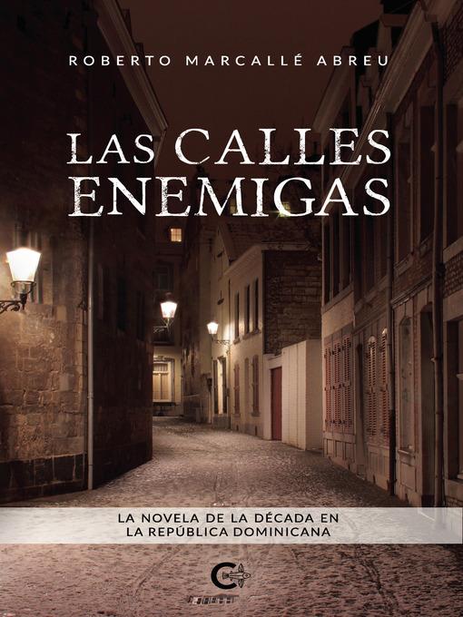 Las calles enemigas