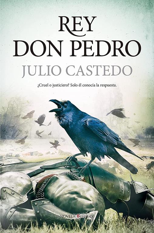 Rey Don Pedro (Novela) (Spanish Edition)