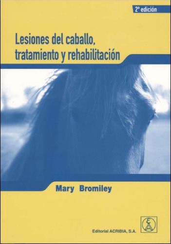 Lesiones del caballo, tratamiento y rehabilitación