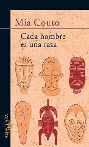 Cada hombre es una raza (Literaturas) (Spanish Edition)