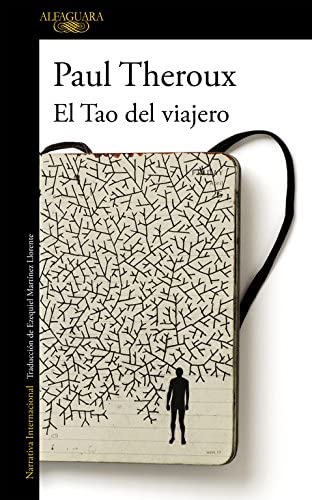 El tao del viajero (Literaturas) (Spanish Edition)