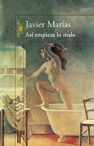 As&iacute; empieza lo malo (Hisp&aacute;nica) (Spanish Edition)