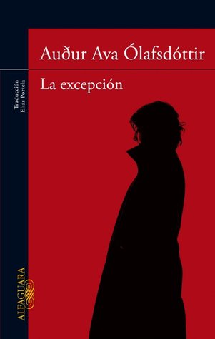 La excepción.