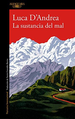 La sustancia del mal (Literaturas) (Spanish Edition)