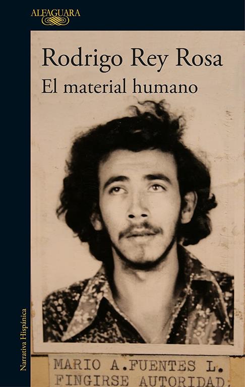 El material humano / Human Matter (Hisp&aacute;nica) (Spanish Edition)