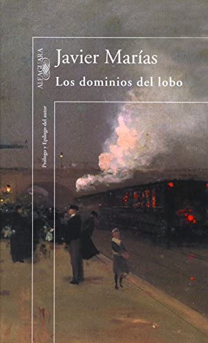 Los dominios del lobo (Hisp&aacute;nica) (Spanish Edition)