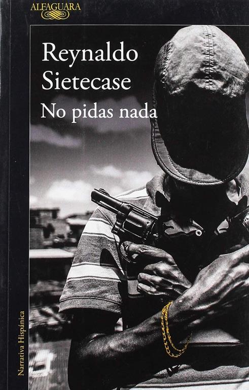 No pidas nada (Mapa de las lenguas) (Spanish Edition)