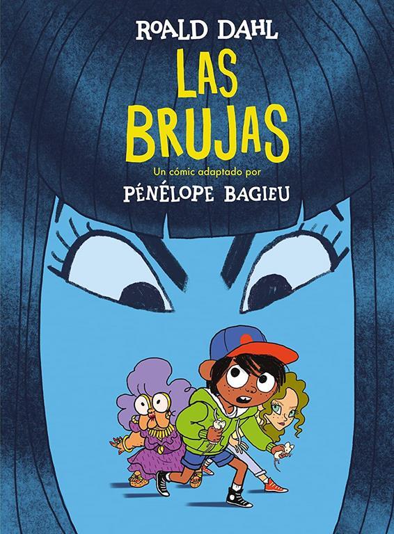 Las brujas. (Novela gr&aacute;fica) / The Witches. The Graphic Novel (Alfaguara Cl&aacute;sicos) (Spanish Edition)