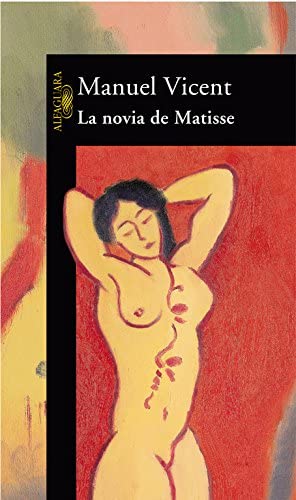 La novia de Matisse (HISPANICA) (Spanish Edition)