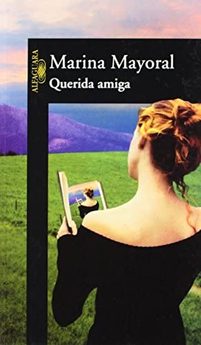 Querida amiga (HISPANICA) (Spanish Edition)