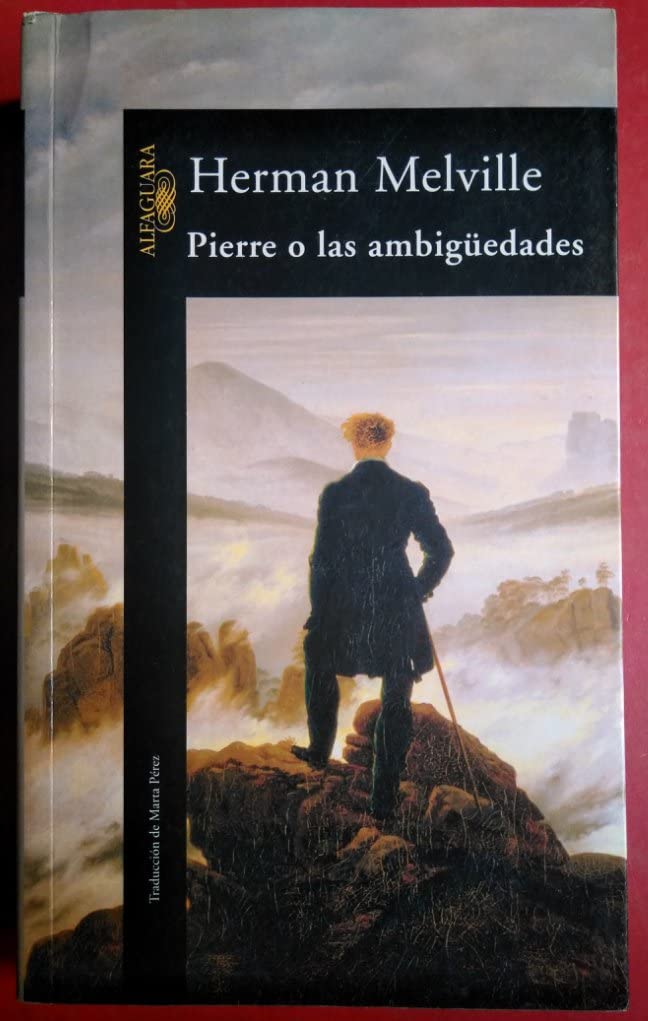 PIERRE O LAS AMBIGUEDADES (Spanish Edition)