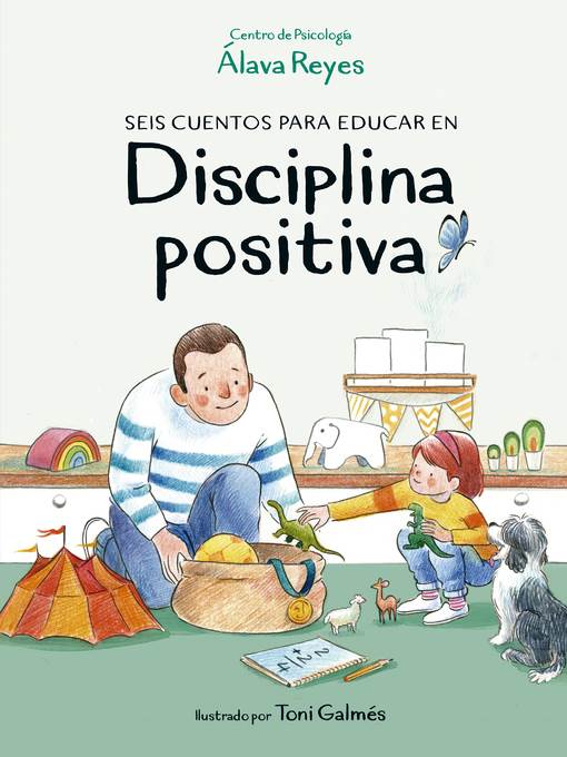 Seis cuentos para educar en disciplina positiva