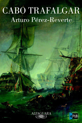 Cabo Trafalgar (Hisp&aacute;nica) (Spanish Edition)