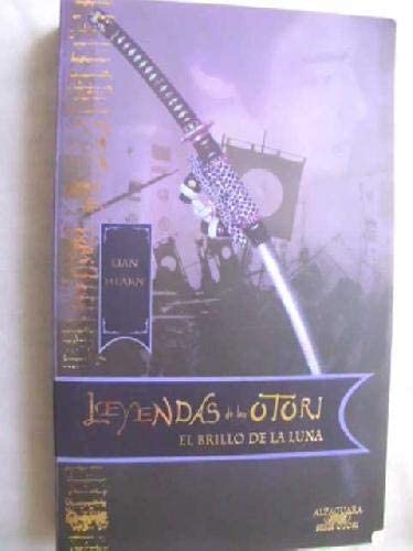 EL BRILLO DE LA LUNA - OTORI RUSTICA (Spanish Edition)