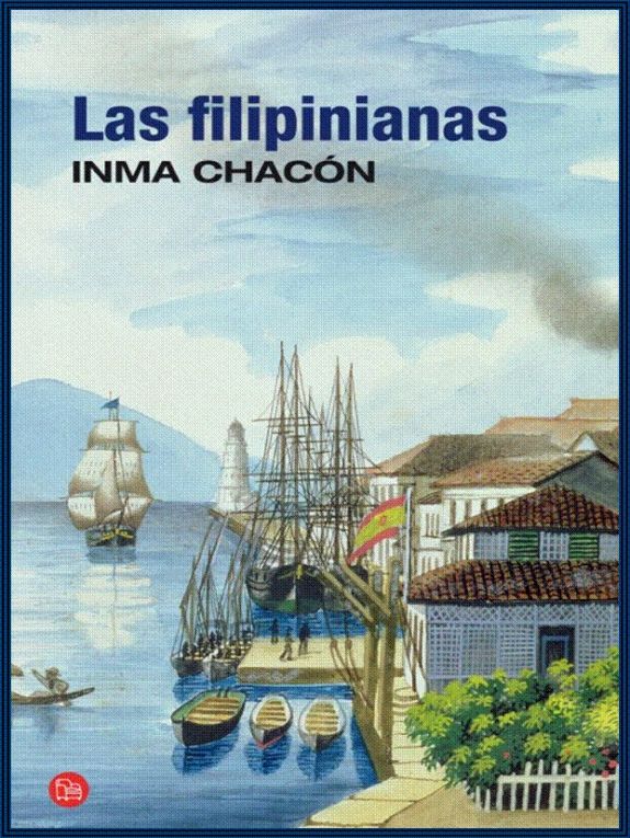 LAS FILIPINIANAS (HISPANICA) (Spanish Edition)