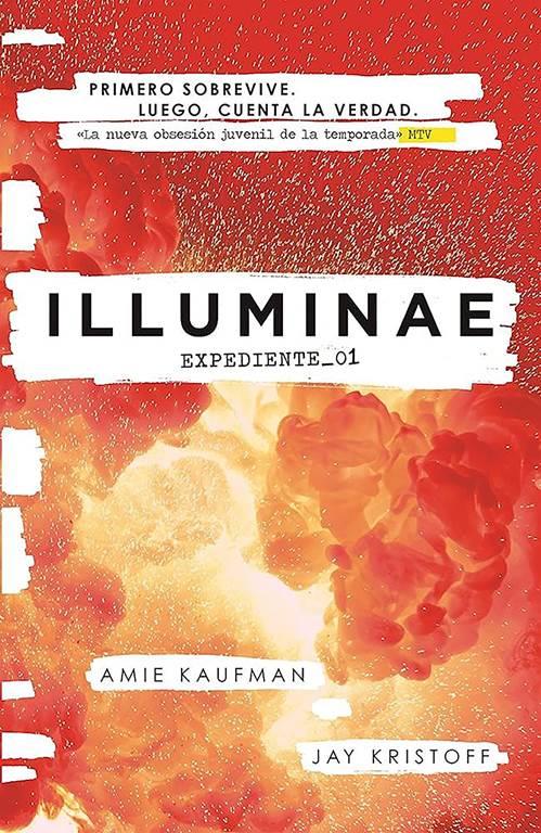 Illuminae. Expediente_01 (Spanish Edition) (ILUMINAE)