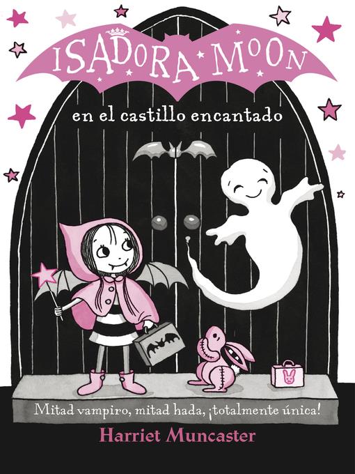 Isadora Moon y el castillo encantado