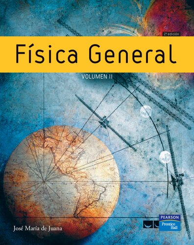 Física general. Volumen II