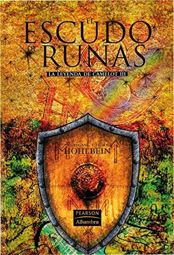 El escudo de runas (La leyenda de Camelot) (Spanish Edition)