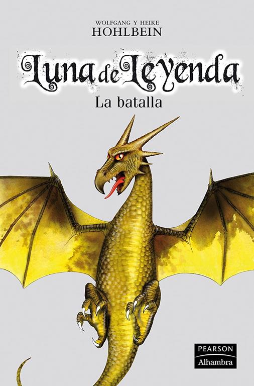 La batalla (Luna de Leyenda) (Spanish Edition)