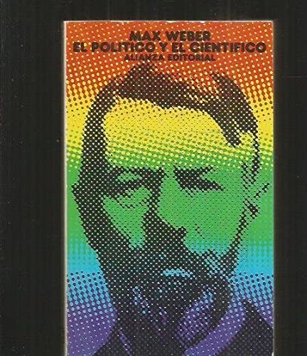 El Politico y El Cientifico (Spanish Edition)