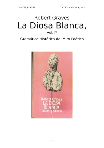 La diosa blanca/ The White Goodess (Spanish Edition)