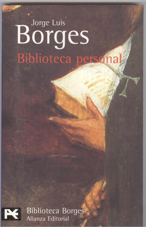 Biblioteca personal (El Libro De Bolsillo - Bibliotecas De Autor - Biblioteca Borges)