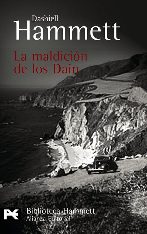 La maldici&oacute;n de los Dain (El Libro De Bolsillo - Bibliotecas De Autor - Biblioteca Hammett) (Spanish Edition)