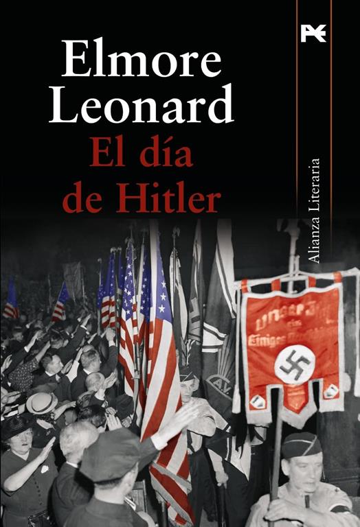 El d&iacute;a de Hitler (Alianza Literaria (Al)) (Spanish Edition)