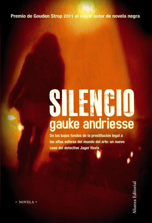 Silencio (Alianza Literaria (Al)) (Spanish Edition)